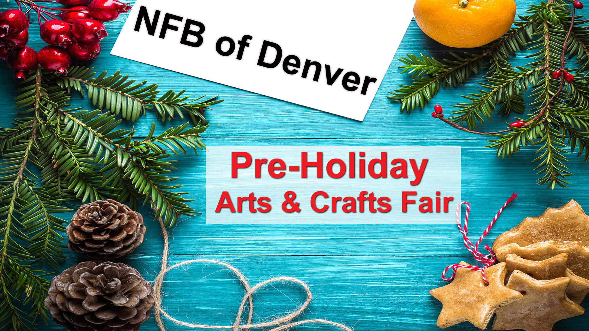 NFB of Denver Pre-Holiday Arts & Crafts Fair Image
